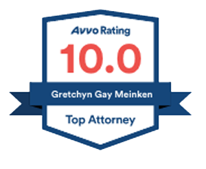 Attorney Gretchyn G. Meinken is rated a 10.0 Top Attorney by Avvo.