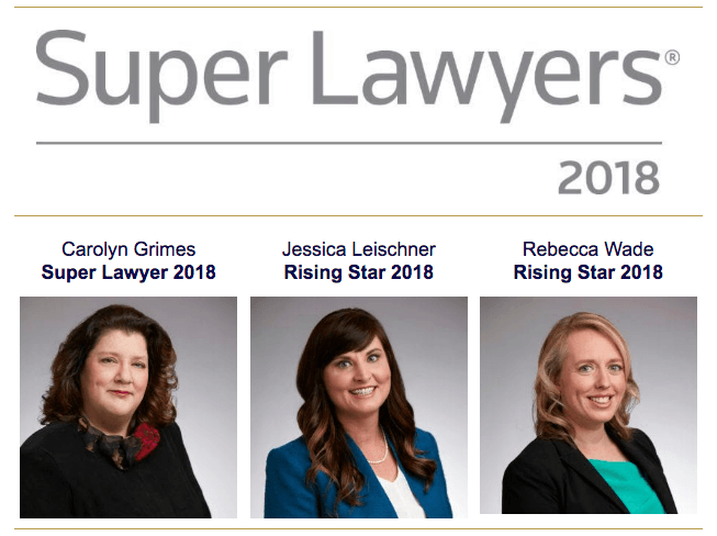 Grimes, Wade and Leischner Recognized in 2018 Super Lawyers for Virginia, Washington D.C.