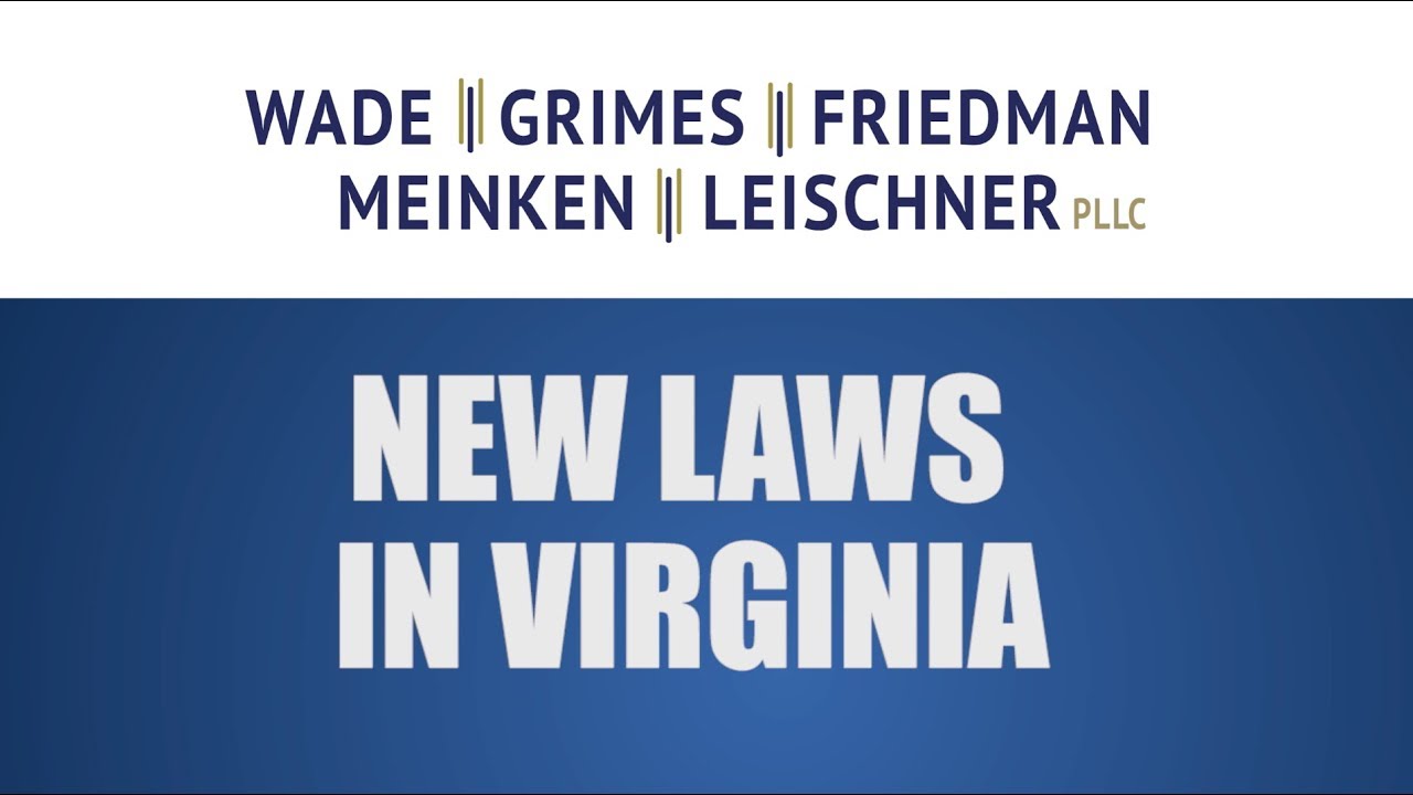 New Laws in Virginia – FAQ Friday