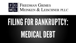 Filing for Bankruptcy: Medical Debt