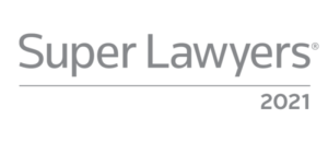 Listed on Super Lawyers for 2021 Listed on Super Lawyers for 2021
