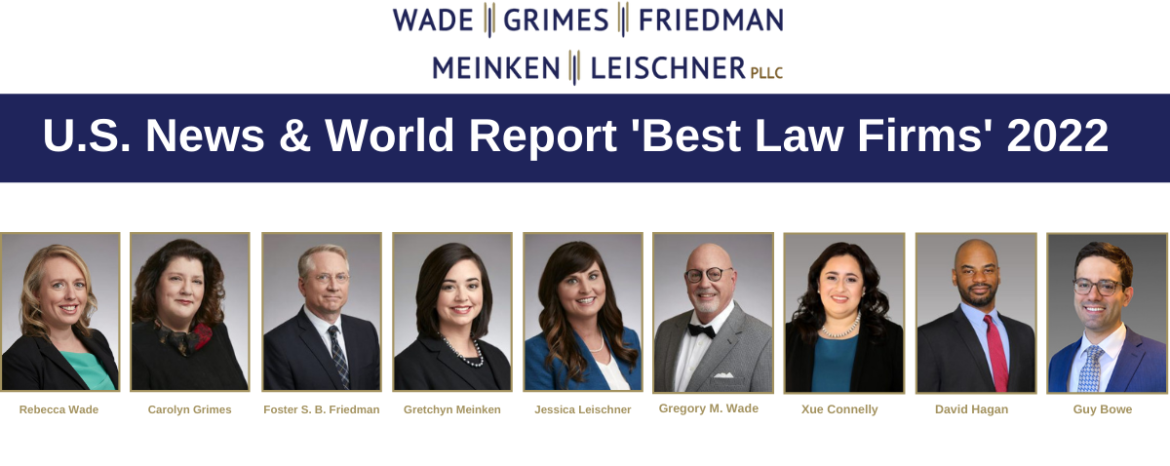 ‘Best Law Firms’ 2022: Wade Grimes Friedman Meinken & Leischner Honored By U.S. News & World Report For Sixth Consecutive Year