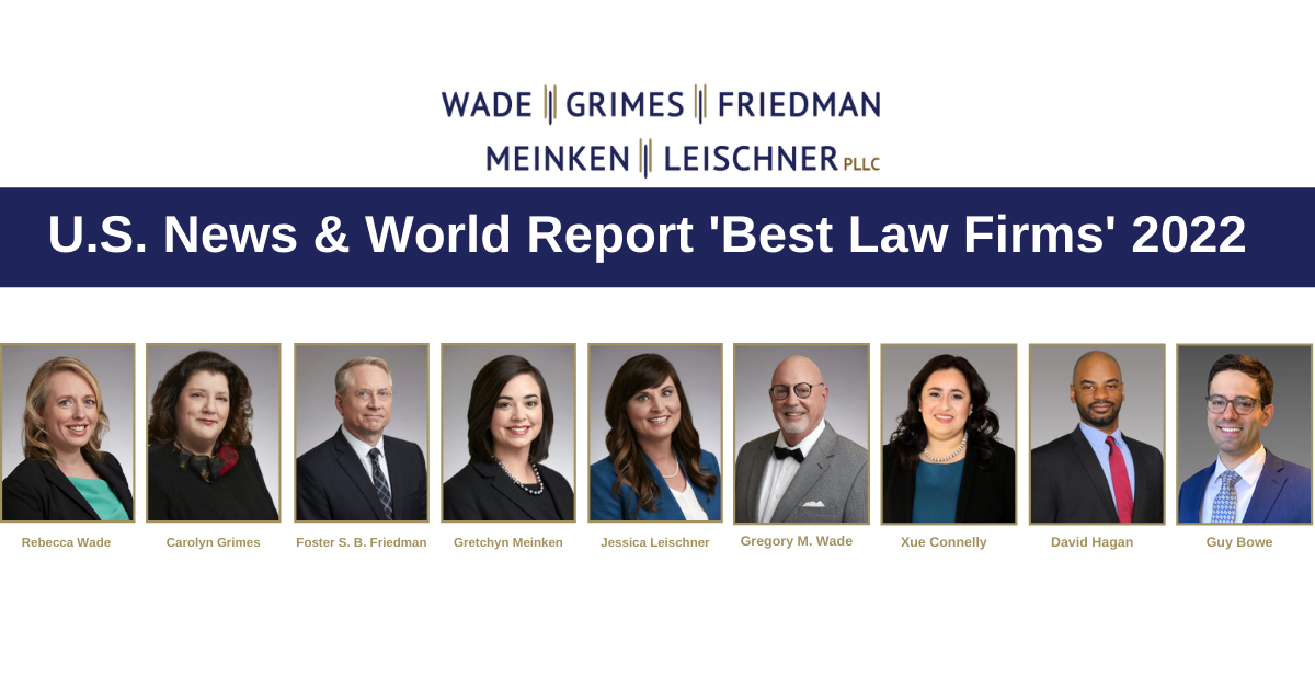 ‘Best Law Firms’ 2022: Wade Grimes Friedman Meinken & Leischner Honored By U.S. News & World Report For Sixth Consecutive Year