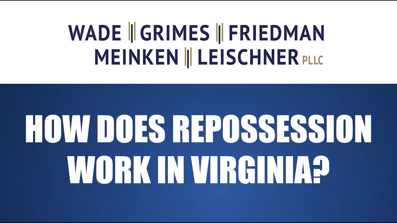 How Does Repossession Work in Virginia?