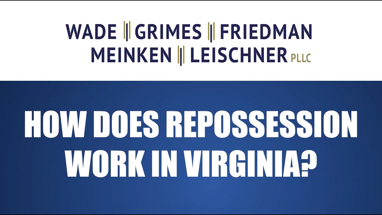 How Does Repossession Work in Virginia?