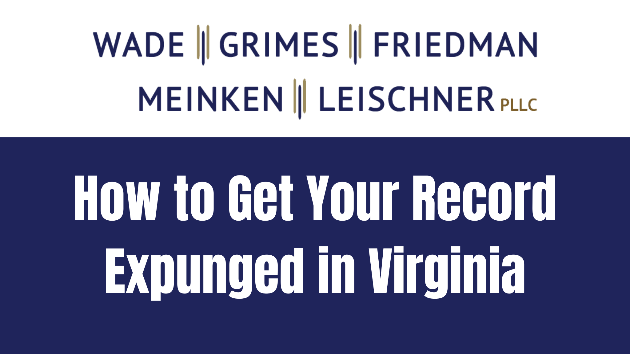 How to get your record expunged in Virginia