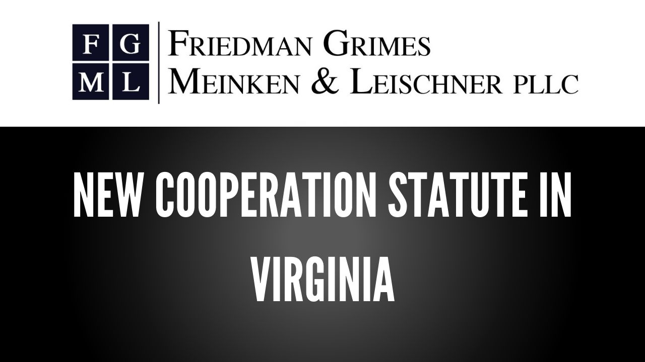 New Virginia Cooperation Statute Allows for Post-Conviction Sentence Reductions