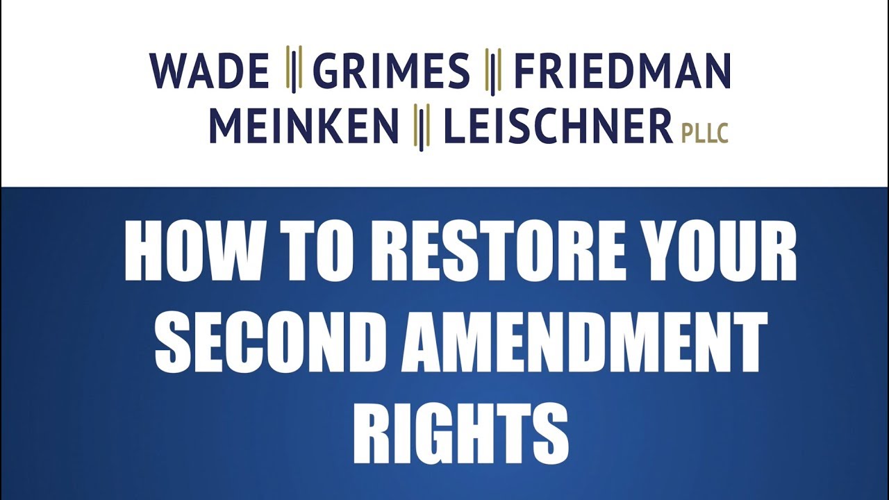 How to restore your second amendment rights