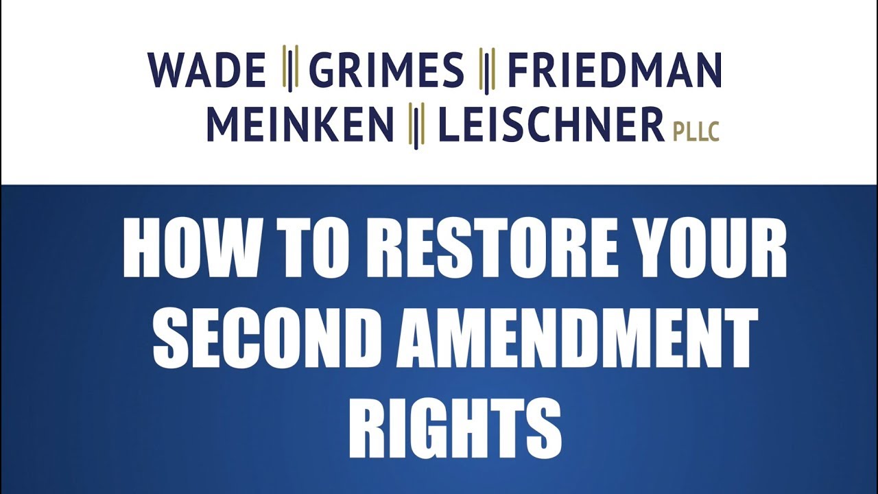 How to Get Your 2nd Amendment Rights Back A Guide to Restoring Gun